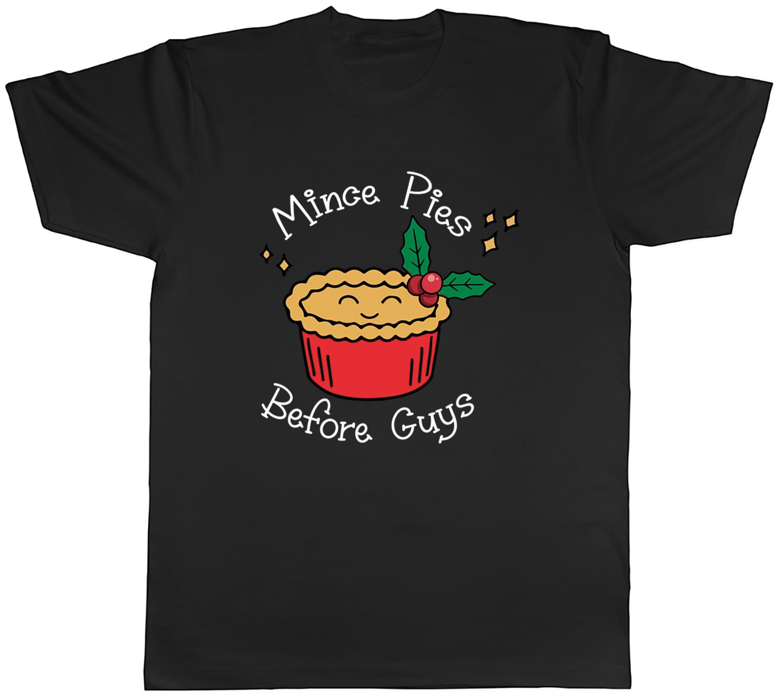 Christmas Xmas Mens T-Shirt Funny Mince Pies before Guys Unisex Tee Gift XXXXL