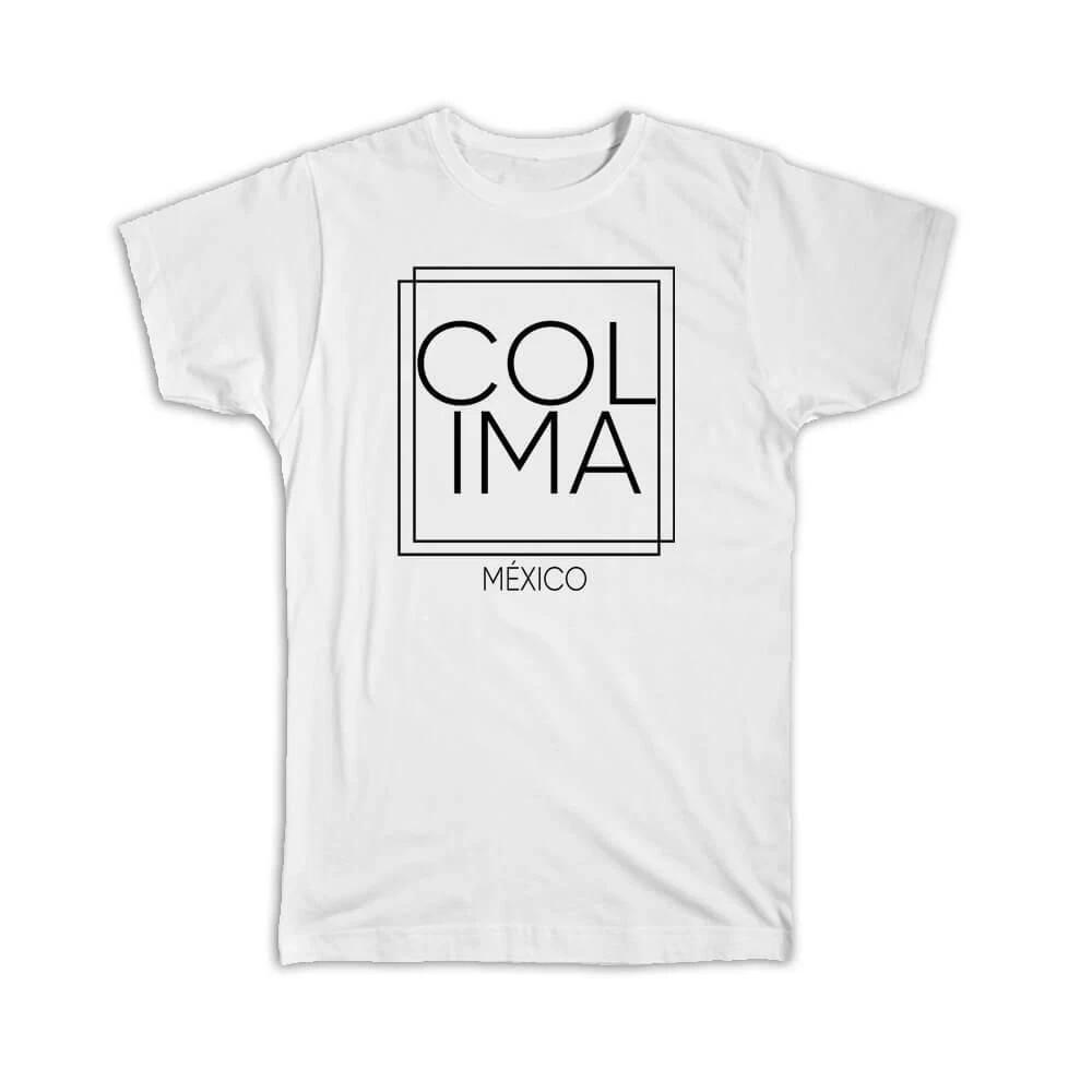 

Gift T-Shirt : COLIMA Mexico Square Modern Minimalist Font S