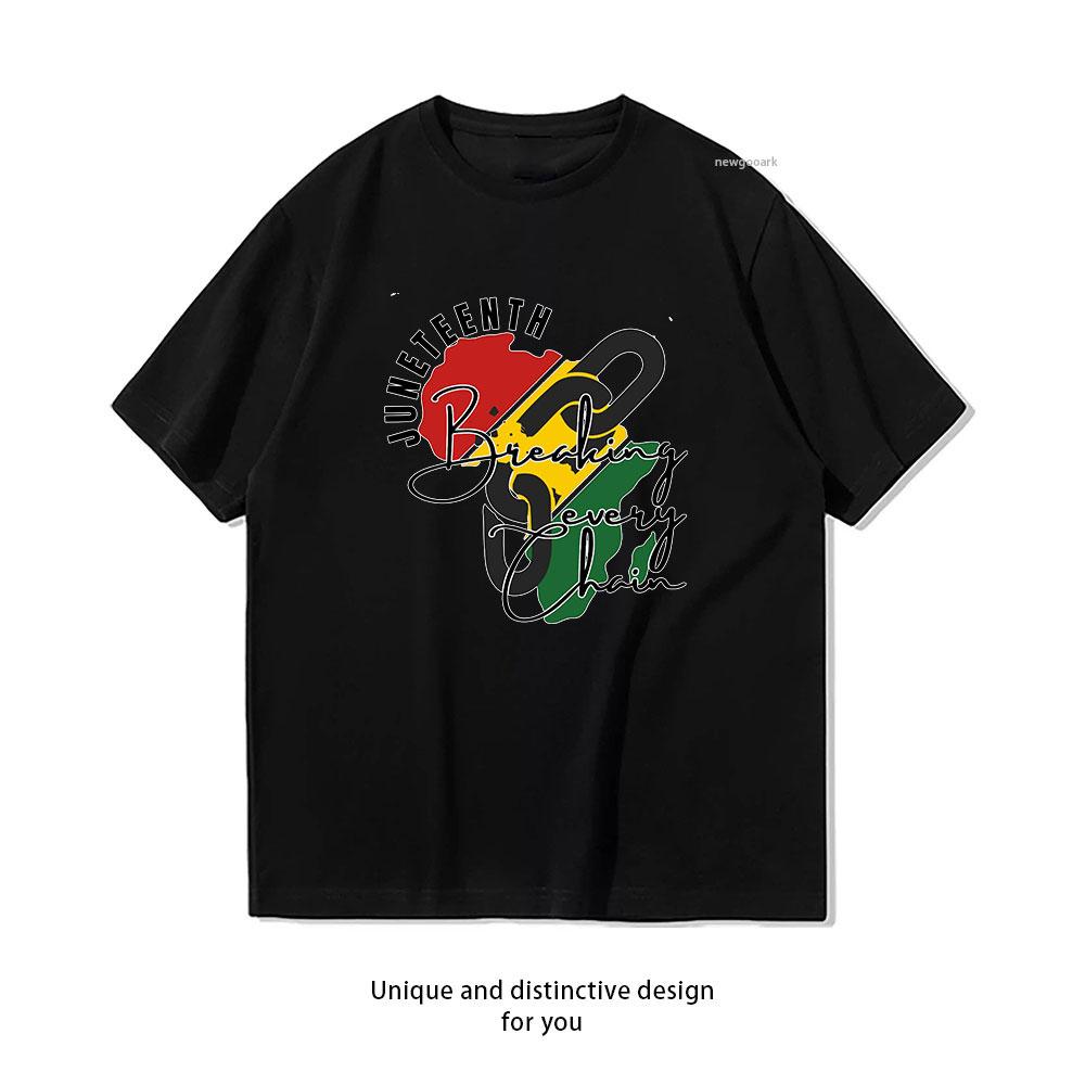 Juneteenth Breaking Every Chain tshirt Black History tshirt Women Unisex Casual cotton graphic t shirts Shortsleev S