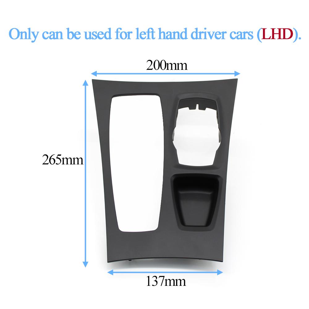 Left Hand Driver Cars Center Console Shift Trim Gear Shifter Cover Panel For BMW X5 X6 E70 E71 E72 2007-2013 51166954947
