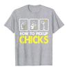 How To Pick Up Chicks Shirt Cute Pick Chicks 101 T-Shirt Cotton Tops & Tees For Men Printing Top T-Shirts Casual Hip Hop