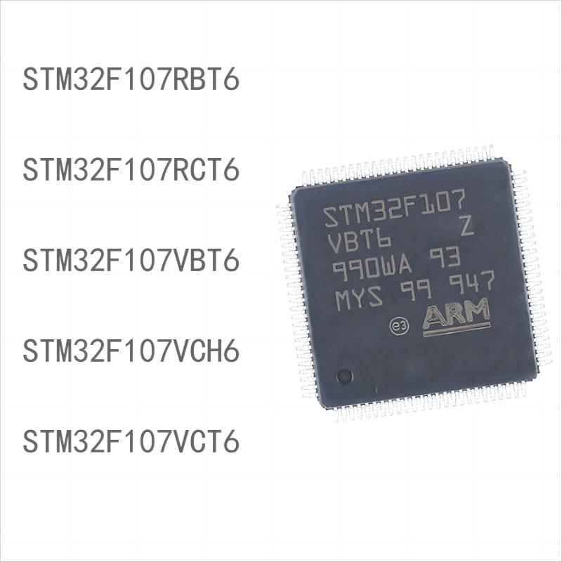 

100PCS новий STM32F107seriesRBT6 RCT6 VBT6 VCH6 VCT6 STM32F107VCH6(10PCS)