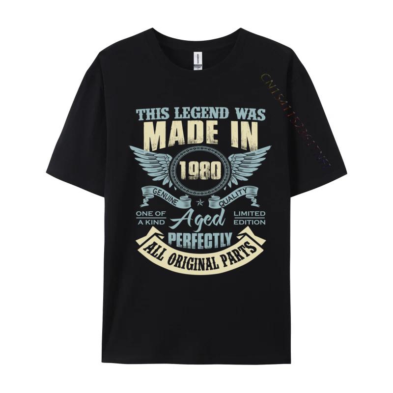 Unisexs T Shirt 43rd Birthday Legend Made In 1980 Tshirts Funny Tshirts Cotton Clothing Shirt Vintage Printed Tshirts