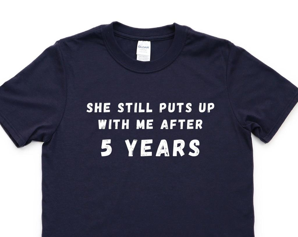 5th Anniversary T-Shirt: Funny Husband Gift