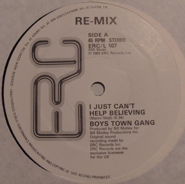 

12inch Record BOYS TOWN GANG - I Just Can t Help Believing (Re-mix ERCL107 ERC Records 1983 UK Dance & Electronica Used