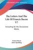 Kniha The Letters And The Life Of Francis Bacon V7 Including All His Occasional Works by Francis Bacon - Paperback