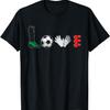 Love Football Funny Soccer Players Sport Lovers T-Shirt