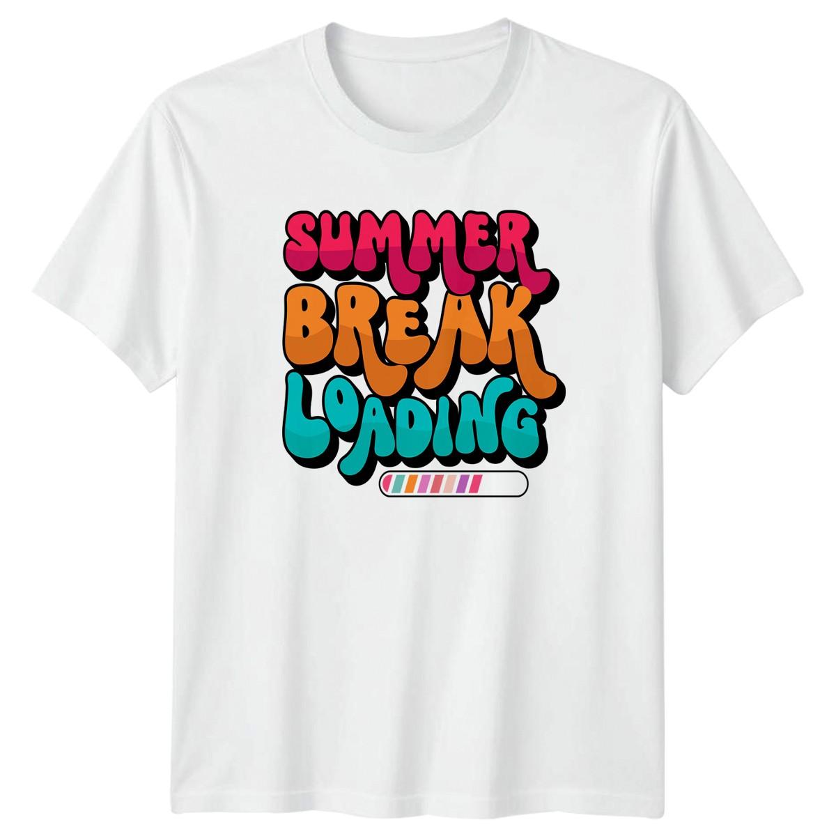 Summer Break Loading T-Shirt School Break Summer Vacation Gift For Him And Her XXXXL