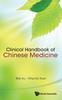 The Clinical Handbook Of Chinese Medicine Book