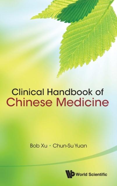 The Clinical Handbook Of Chinese Medicine Book