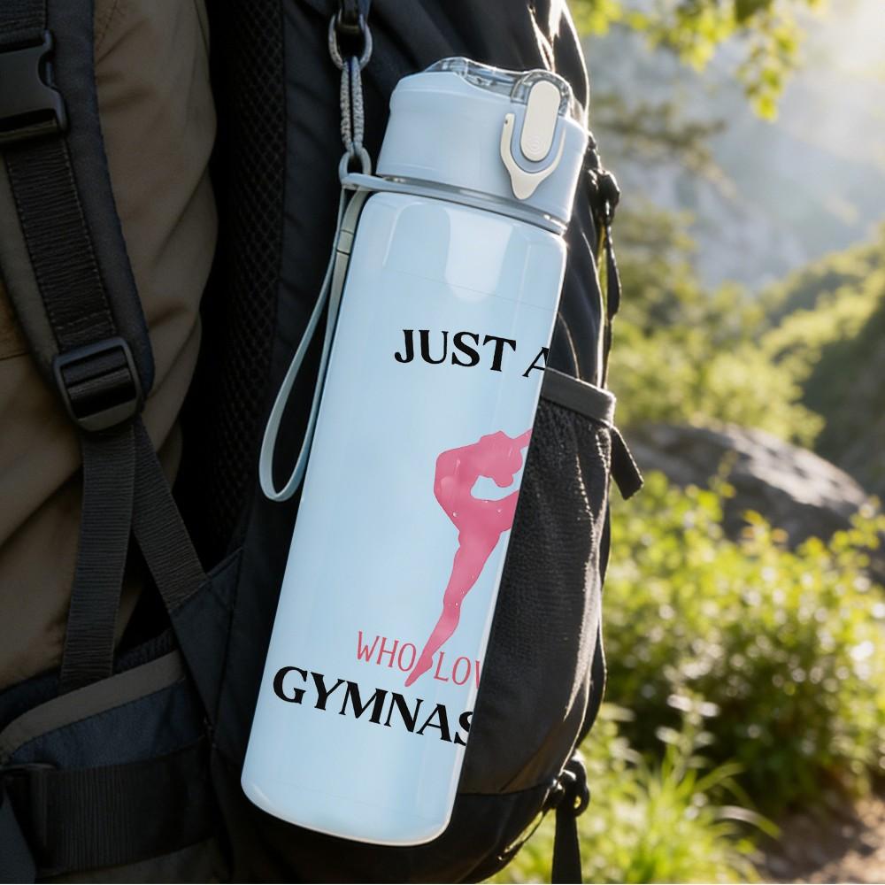1PC Just A Girl Who Loves Gymnastics Print 750ml Color Plastic Sports Water Bottle Leakproof Flip Straw Lid Suitable for Sports Office Home Use