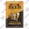 Putuo Decor Funny Beer Metal Sign Vintage Plaque Tin Sign Alcohol Drinker Sign for Bar Pub Club Man Cave Kitchen Wall Decoration
