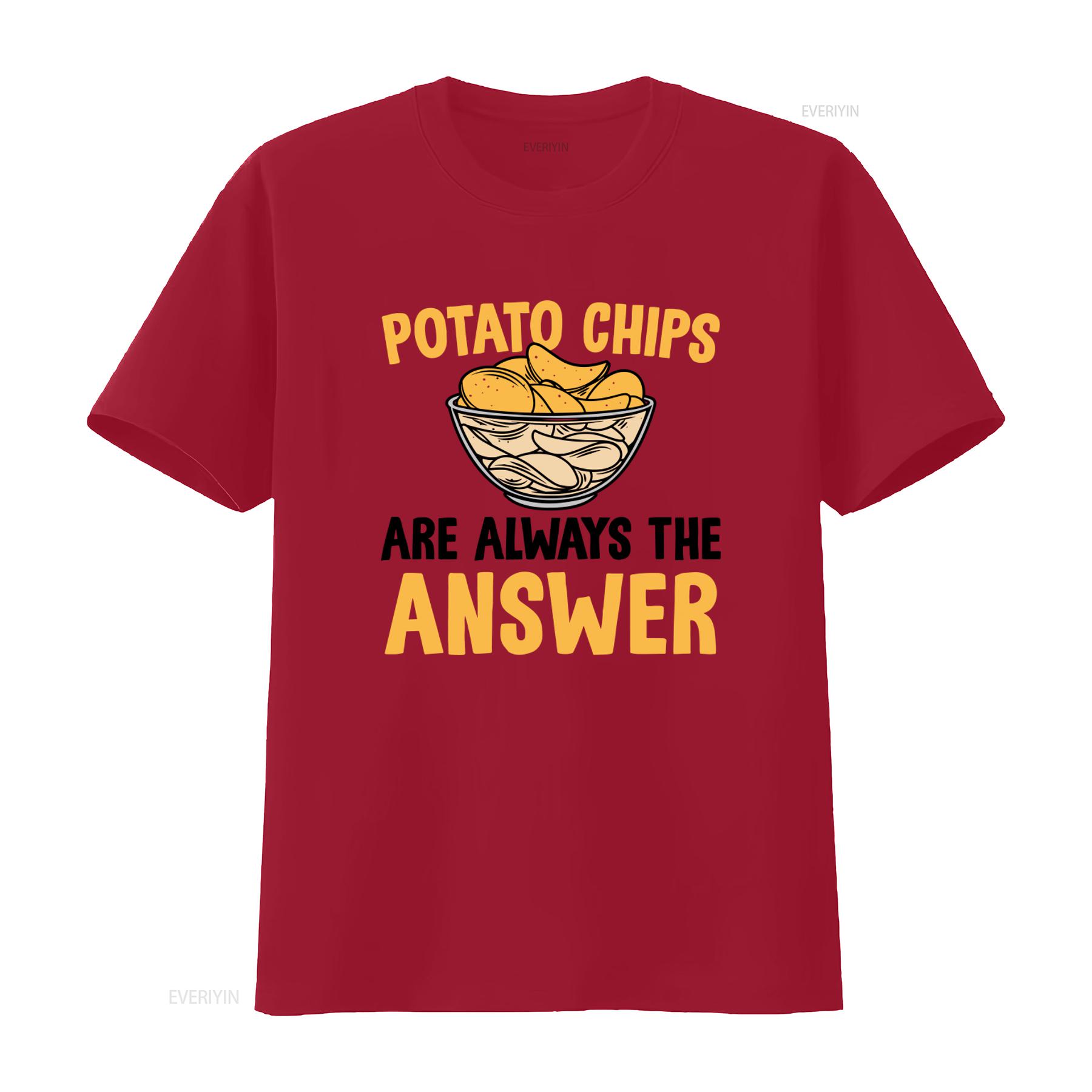 Potato Chips Are Always The Answer T Shirt For Chip Lovers And Snack Fans vintage Washed Unisex graphic Stretched Casual S