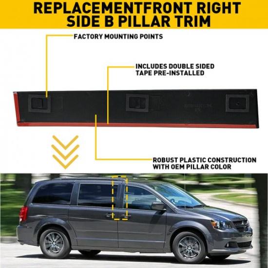 Right Side Door B Pillar Front Applique For 2008-2016 Chrysler Town & Country EK