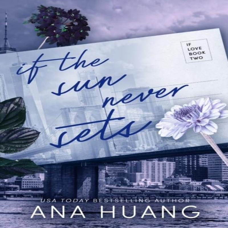 If the Sun Never Sets by Ana Huang Paperback Book 9780349438344