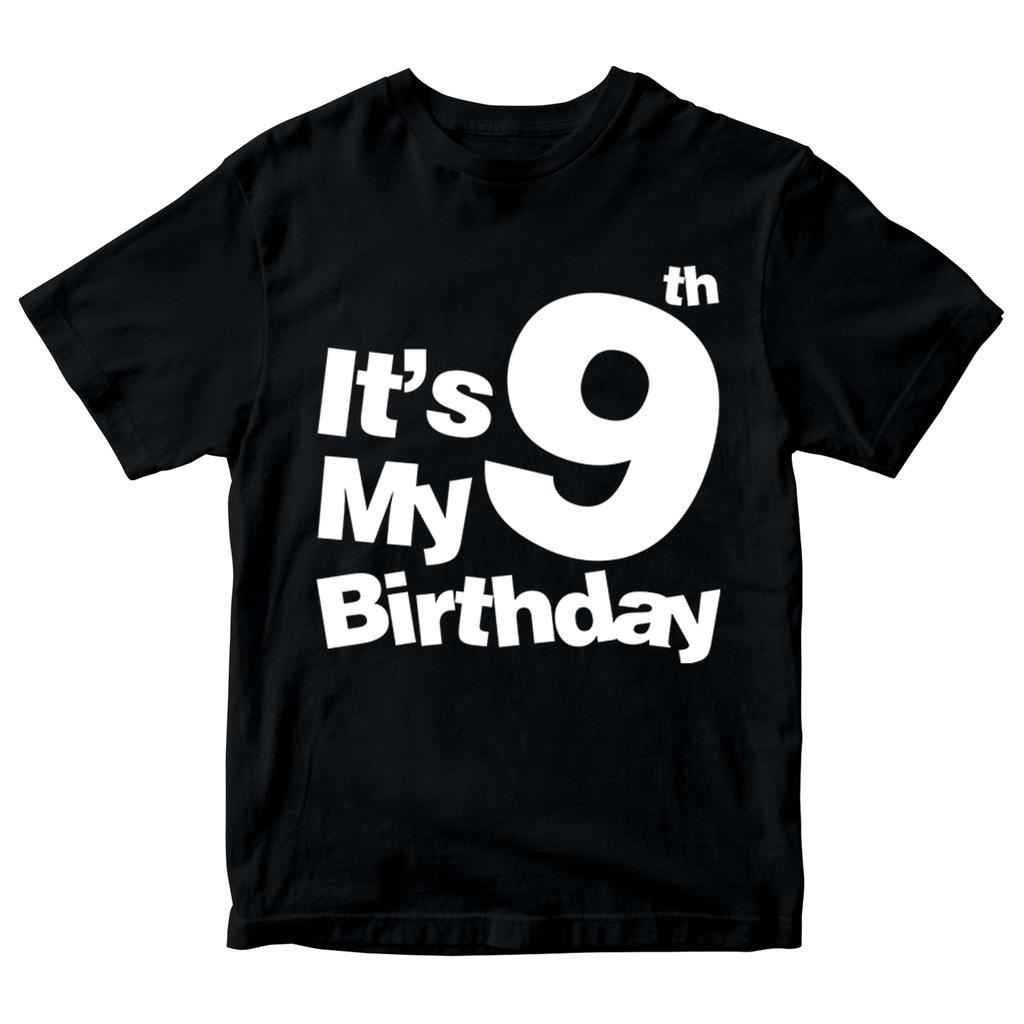 It's My 9th Birthday Boys Girls 100% Cotton T-shirt Mens Tees Top Birthday Years Old Gift Present