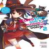 Konosuba Gods Blessing On This Wonderful World Vol. 2 Novel By... 9780316468701