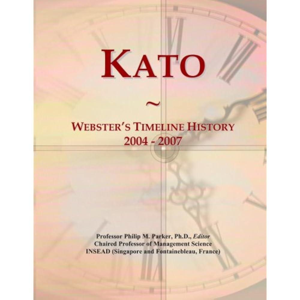 Kato: Webster s Timeline History, 2004 - 2007