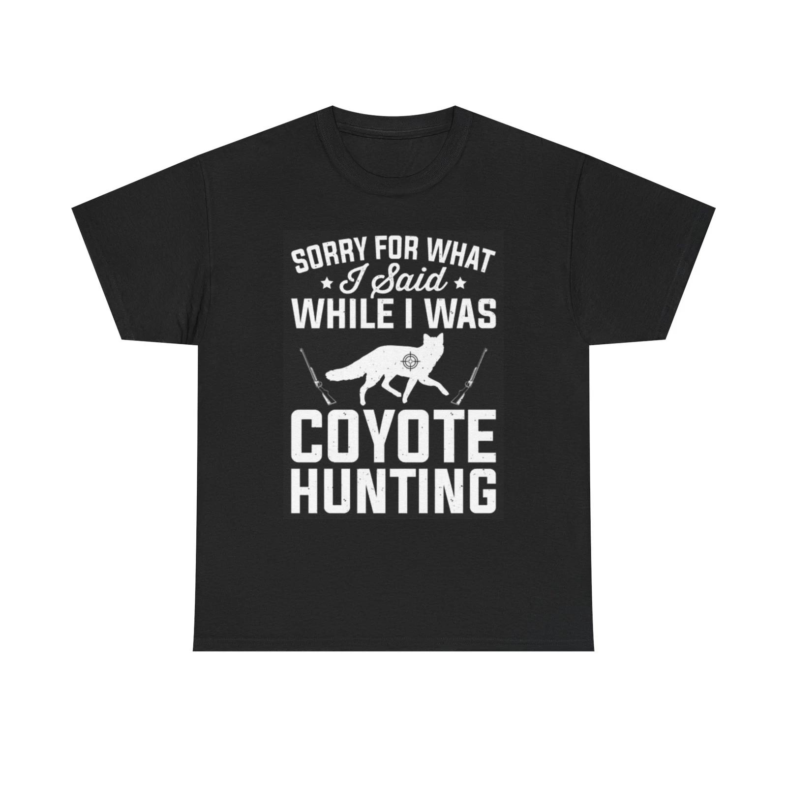 Men s and Women s T-shirts Coyote Hunting Graphic XL