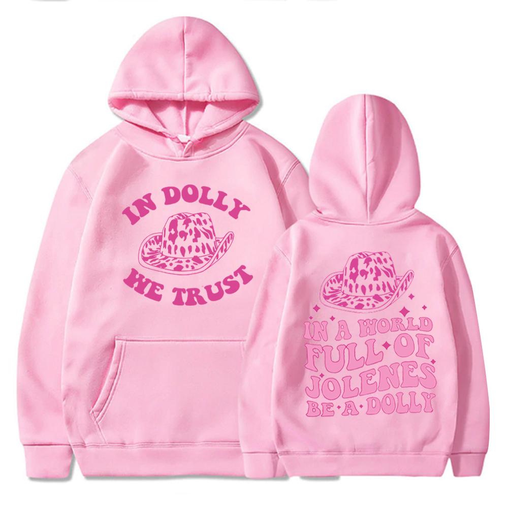Толстовка с Долли Партон В мире, полном Джолин, будь Долли Толстовка Мерч Долли Партон Пулловеры в стиле кантри Стритвир S