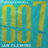 Thunderball by Ian Fleming Paperback Book 9781906772833