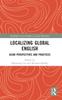Kniha Localizing Global English : Asian Perspectives and Practices