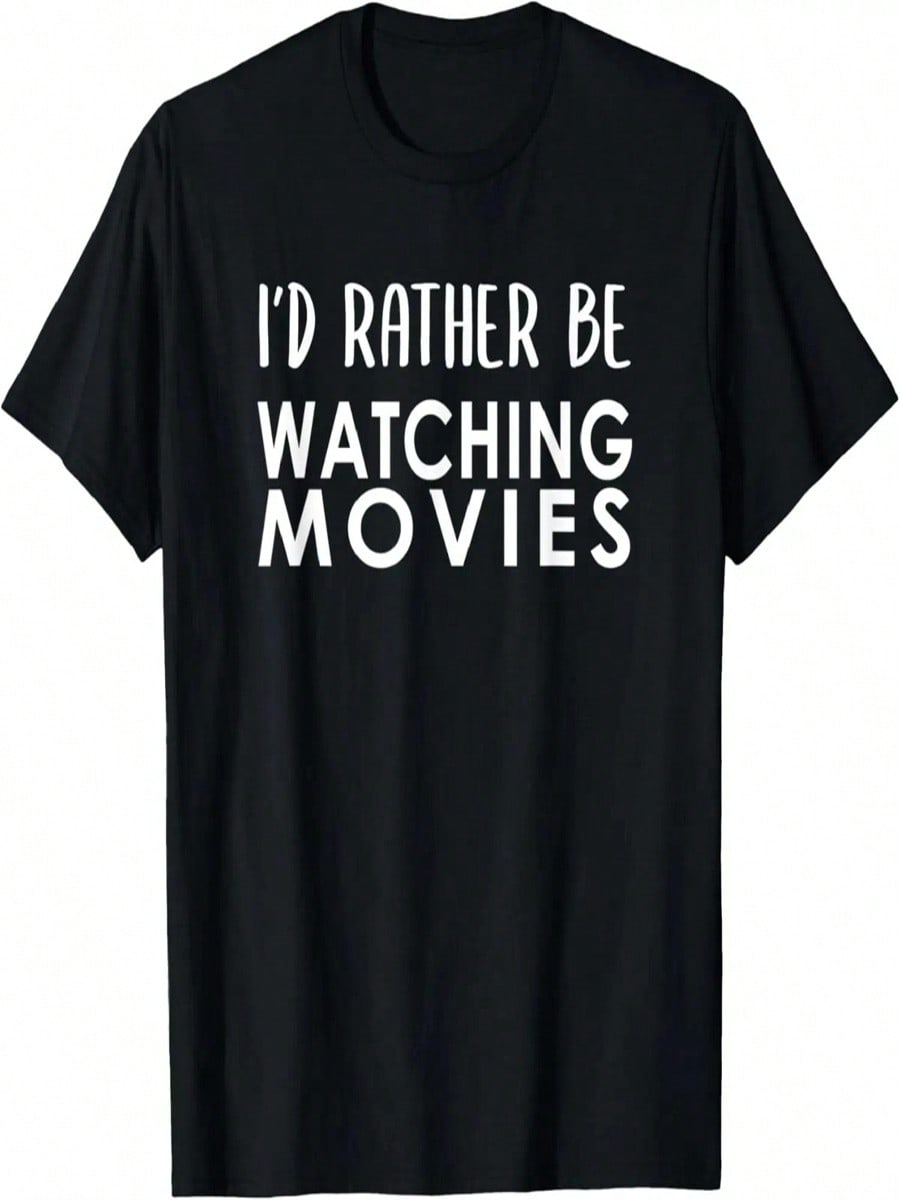 Id Rather Be Watching Movies - TV Film Enthusiast T-Shirt S разноцветный