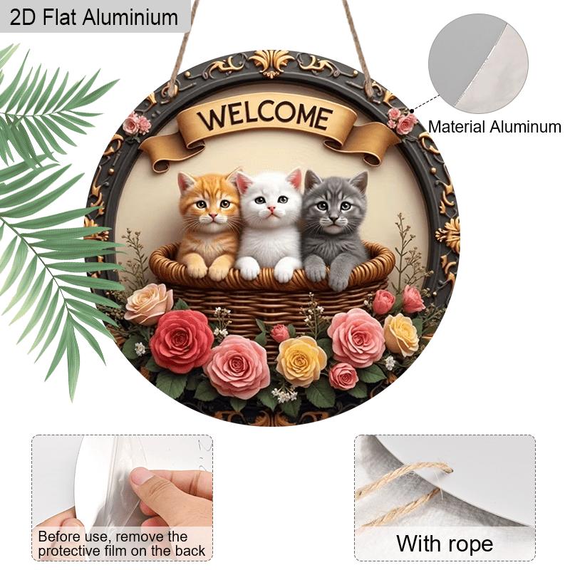 2D Flat Aluminum Welcome Sign Round Metal Sign with Cute, Rustic Farmhouse Spring Summer Porch Wall Hanging for Cat Lovers, Pre-Drilled Holes for