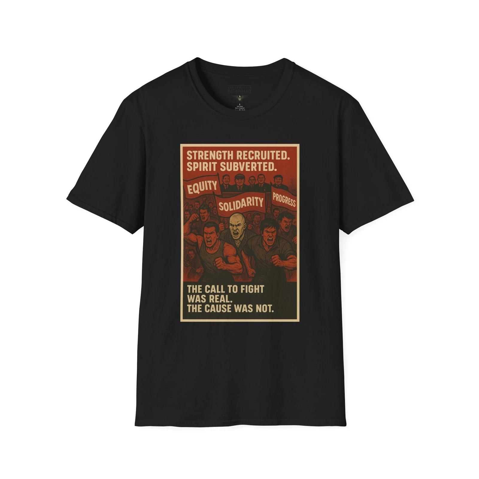 Subverted Strength Tee, Anti Marxist Equity Propaganda Tee, Red Fist Protest Art 4XL