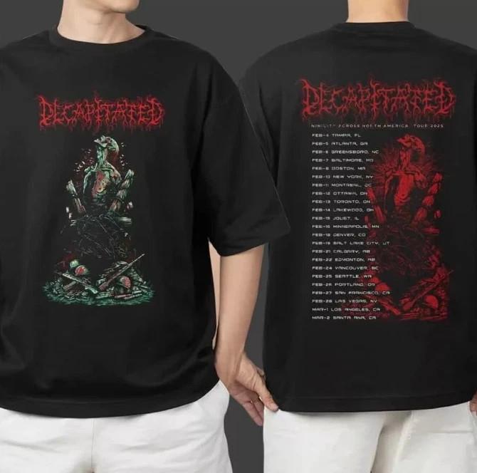 Decapitated Nihility Across North America Tour 2025 Tour T-shirt HOT HOT Unisex T-Shirt S