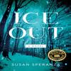 Ice Out by Susan Speranza Paperback Book 9781647423247