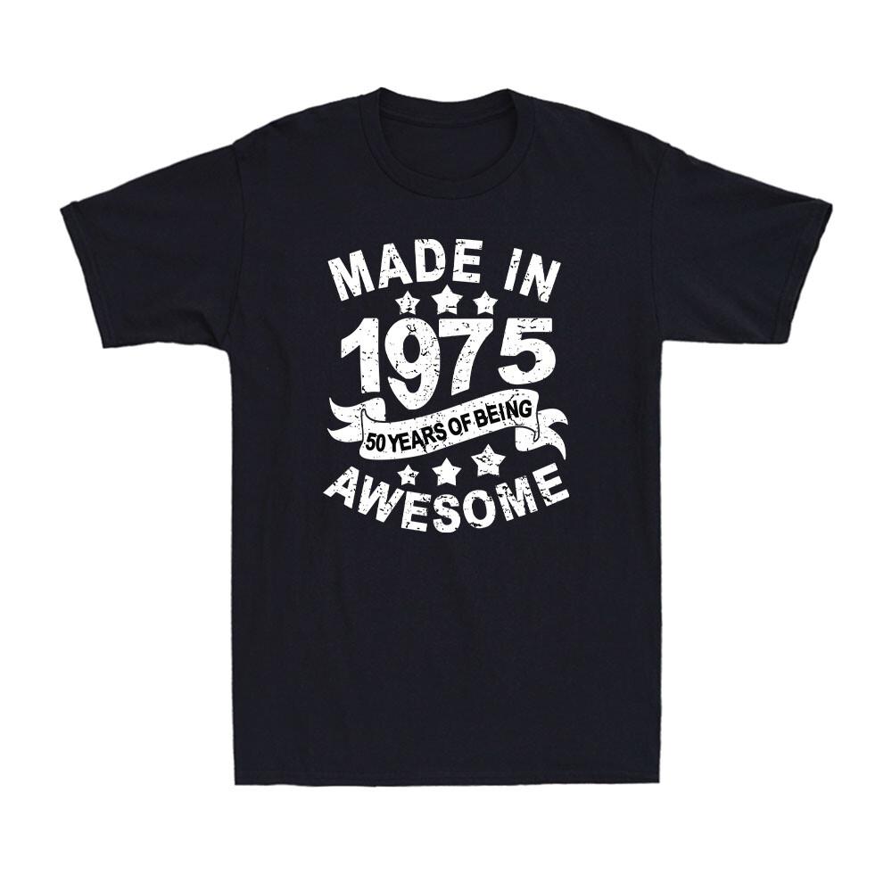 Made In 1975 50 Years Of Being Awesome Vintage 50th Birthday Gift T-Shirt S