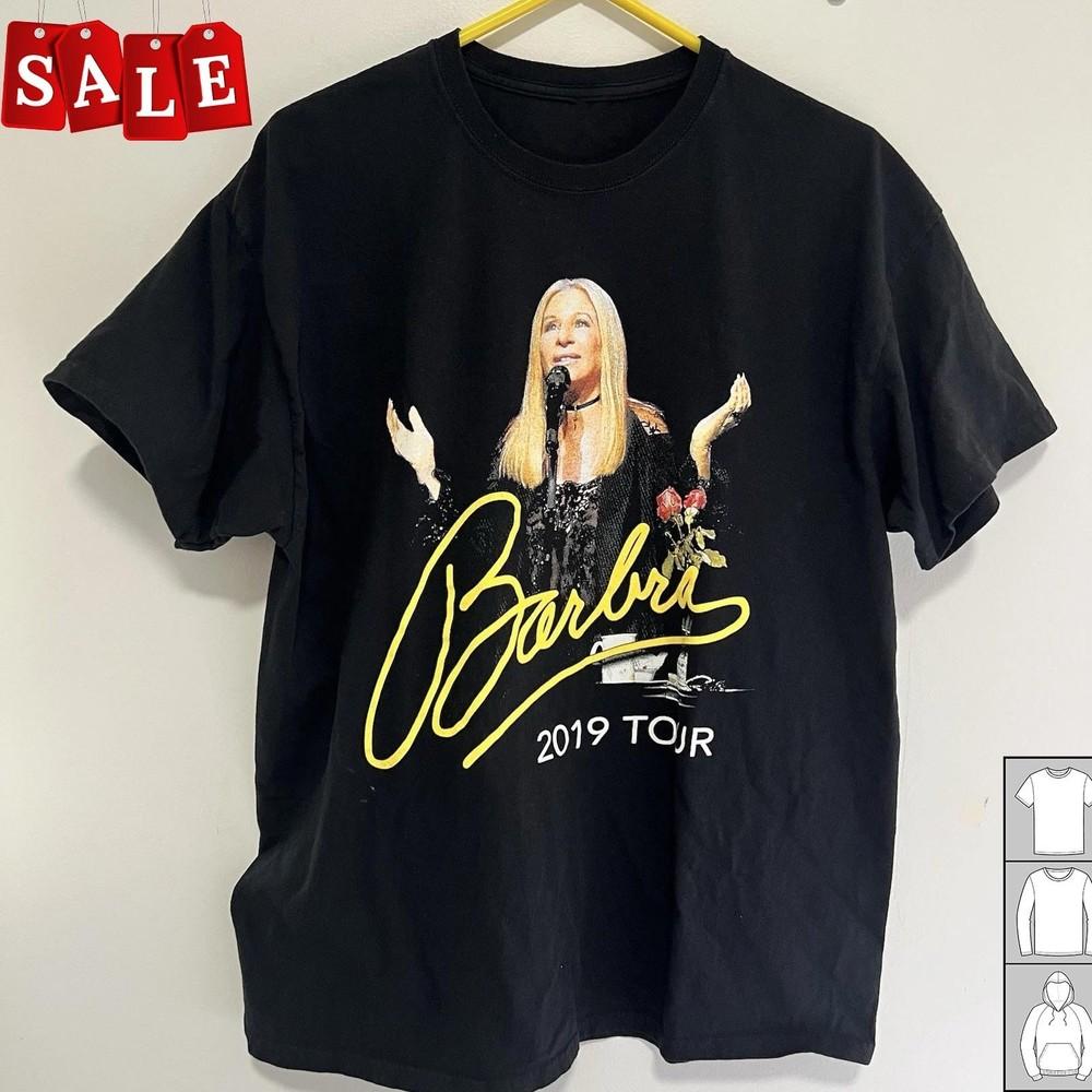 

Barbra Streisand Madison Garden 2019 T Gift For Fans Unisex S-5XL Shirt JM428 Unisex T-Shirt XXXXL