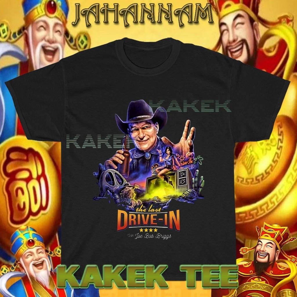 The Last Drive-In with Joe Bob Briggs Horror USA T shirt Funny Size S to 5XL S