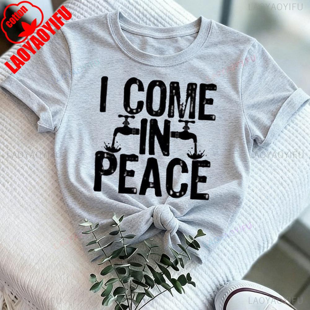 I Come in Peace Graphic Tee Funny Alien Shirt Cute Casual Wear Alphabet Slogan T Shirt Women Tees Shortsleeve Cotton Clothes S