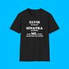 Elvis ha Muerto Sinatra ha Muerto y Yo También Me Siento No Tan Bien Camiseta Meme Divertida, Camiseta de Broma Sarcástica Ego Enfermo, Camiseta de Regalo