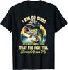 NEW LIMITED! I'm So Good At Catching Fish That The Fish Tell Tee - MADE IN USA