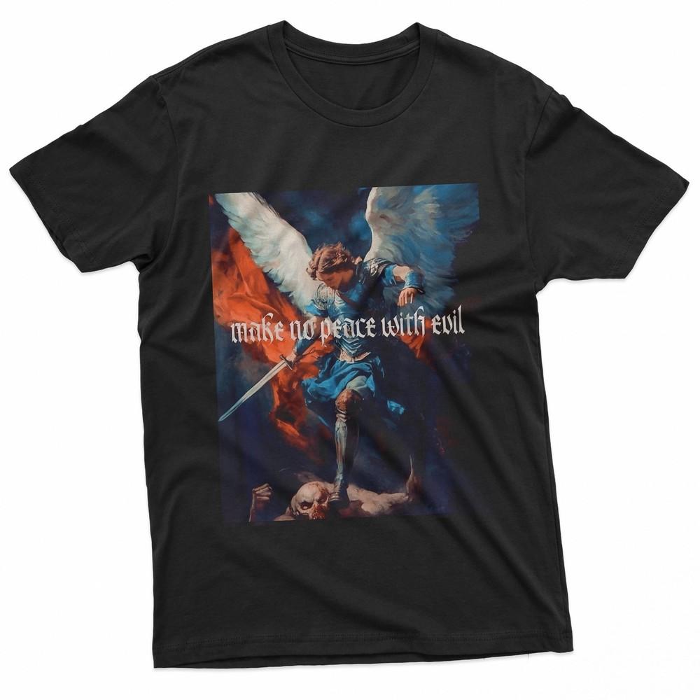 Archangel Michael Holy Warrior  Make No Peace With Evil TShirt Unisex T-Shirt M