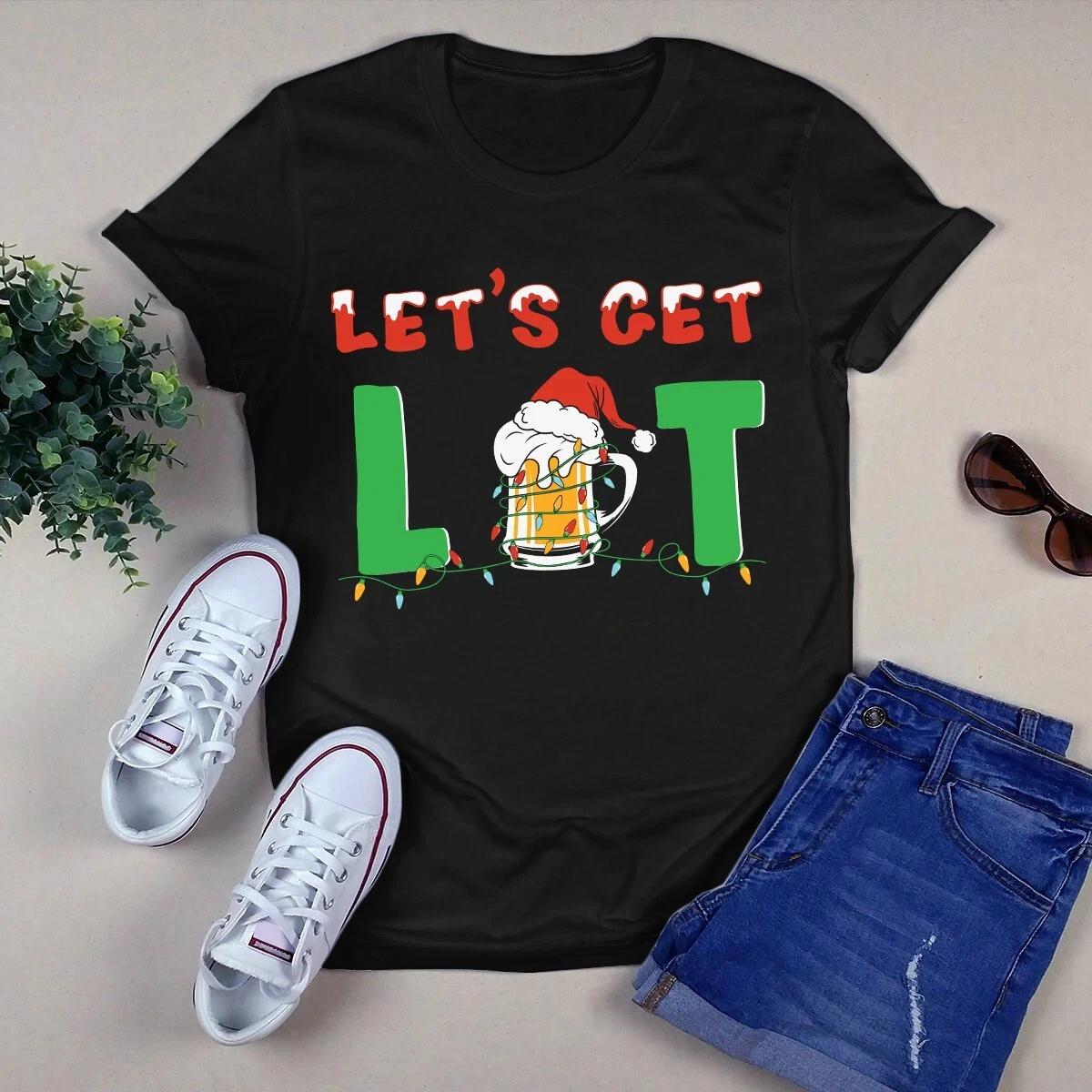 Men s and Women s T-shirts Let s Get Lit Beer Christmas Xmas Gift XL