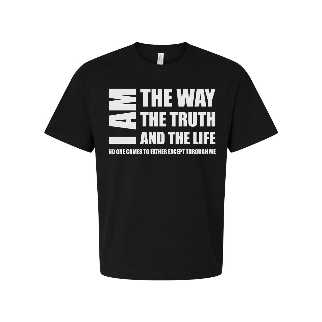 

Christian Unisex T Shirt I Am The Way The Truth And The Life Graphic Tee Biblica S