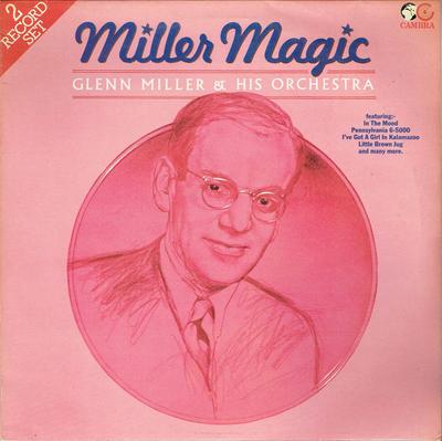 LP Record GLENN MILLER & HIS ORCHESTRA - Miller Magic CR083 Cambra 1982 UK Jazz Used
