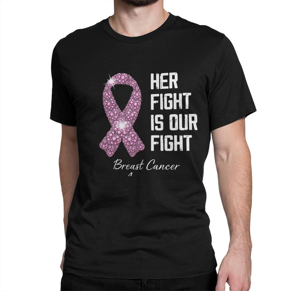 Fight Is Our Fight Breast Cancers  T Shirt Beach  Cotton T-Shirts For Man Popular Printed Tee Shirt Short-Sleeved Aesthetic Tees