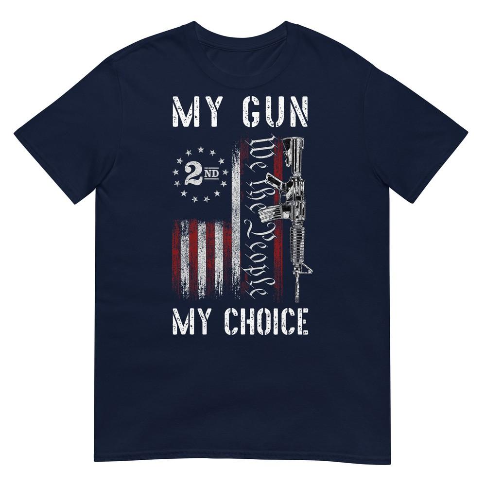 My Gun My Choice We The PeoplePro 2nd Aunisexdunisext TShirt S