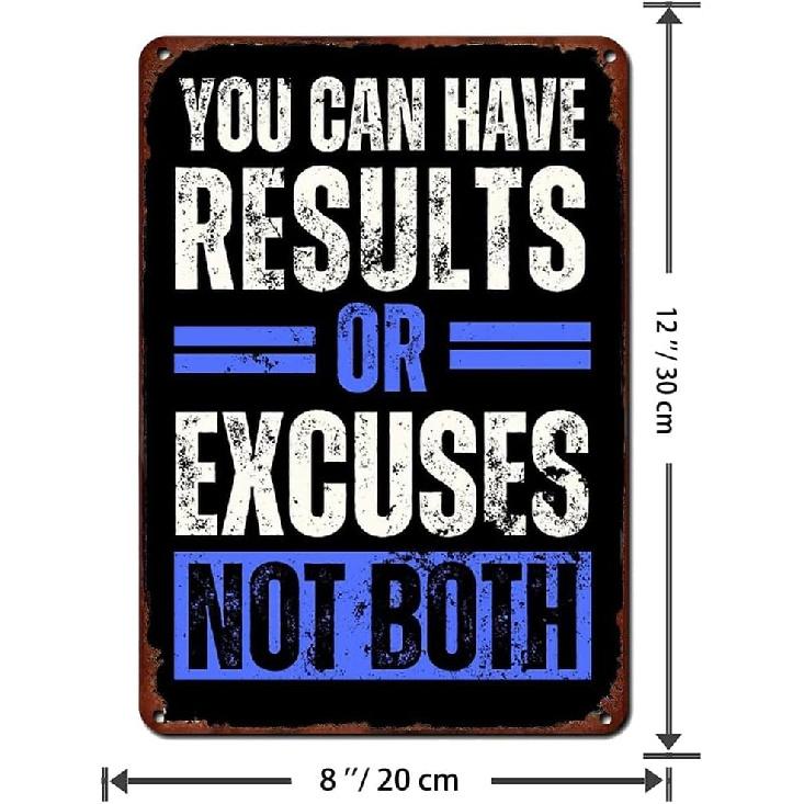 You Can Have Results Or Excuses Not Both Metal Tin Sign Retro Poster Cafe Bar Gym Living Room Bathroom Kitchen Home Art Wall Decoration Plaque Gift