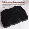 Silicone Coffee Anti-skid Mat Corner Pad Non-slip Pad Filling Seat Coffee Machine Bar Powder Hammer Pad Handle Pad Powder Pad
