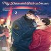 My Dearest Patrolman Vol. 2 by Niyama Paperback Book 9781974749089
