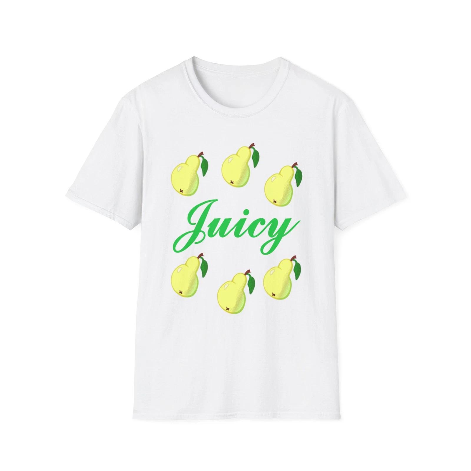 Juicy Green Pear Quote Fruit White T-Shirt Summer Gift Tee 4XL