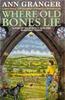 Where Old Bones Lie Mitchell Amp Markby 5 by Ann Granger Paperback Book 9780747242970