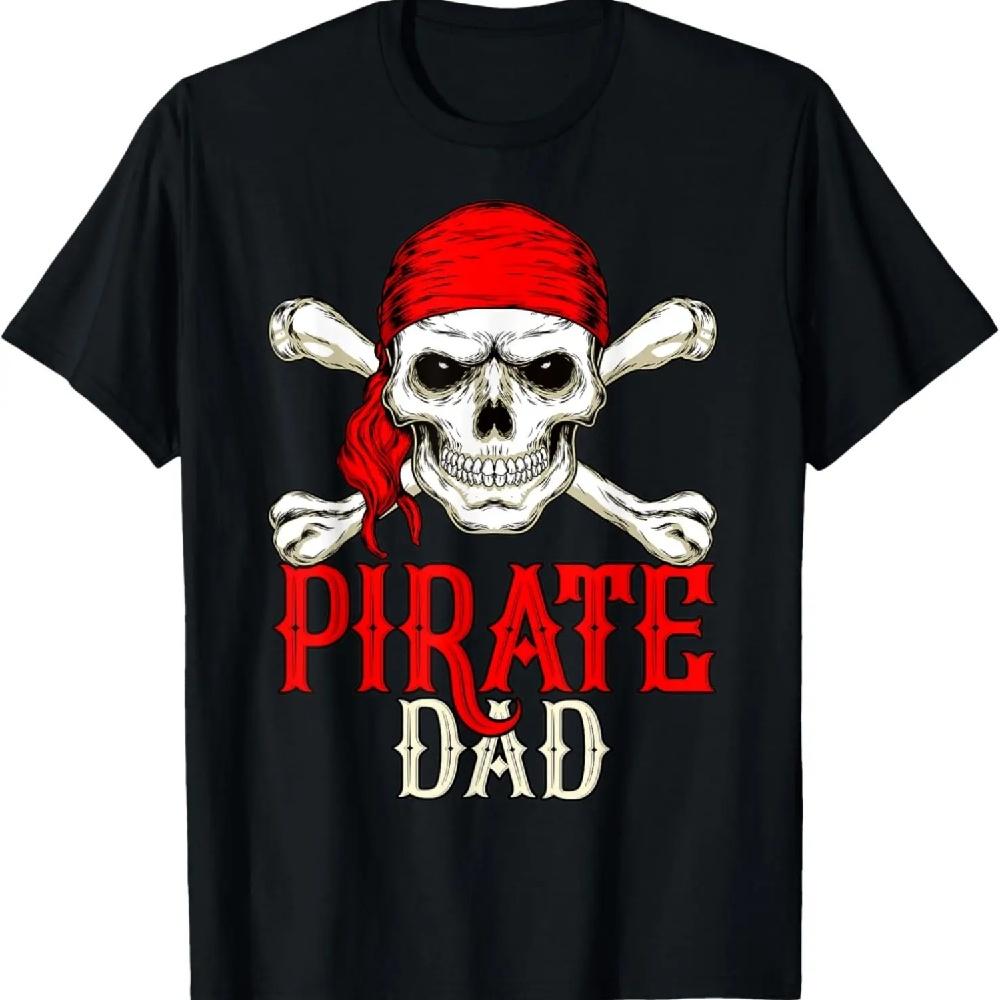 

Pirate Dad, Funny Family Birthday Party Halloween Apparel T-Shirt S