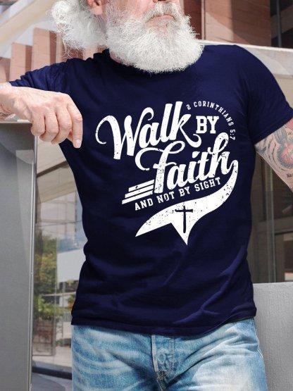 Walk By Faith And Not By Sight Unisexs TShirt
